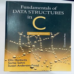 Fundamentals of DATA STRUCTURES in C 2nd Edition 